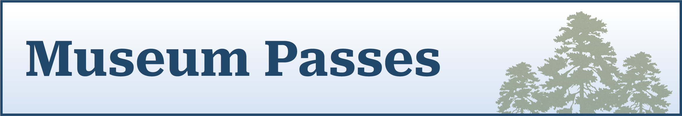 Museum Passes graphic header