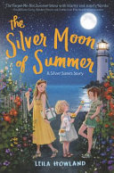 Image for "The Silver Moon of Summer"