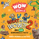 Image for "Wow in the World: What in the WOW?! 2"