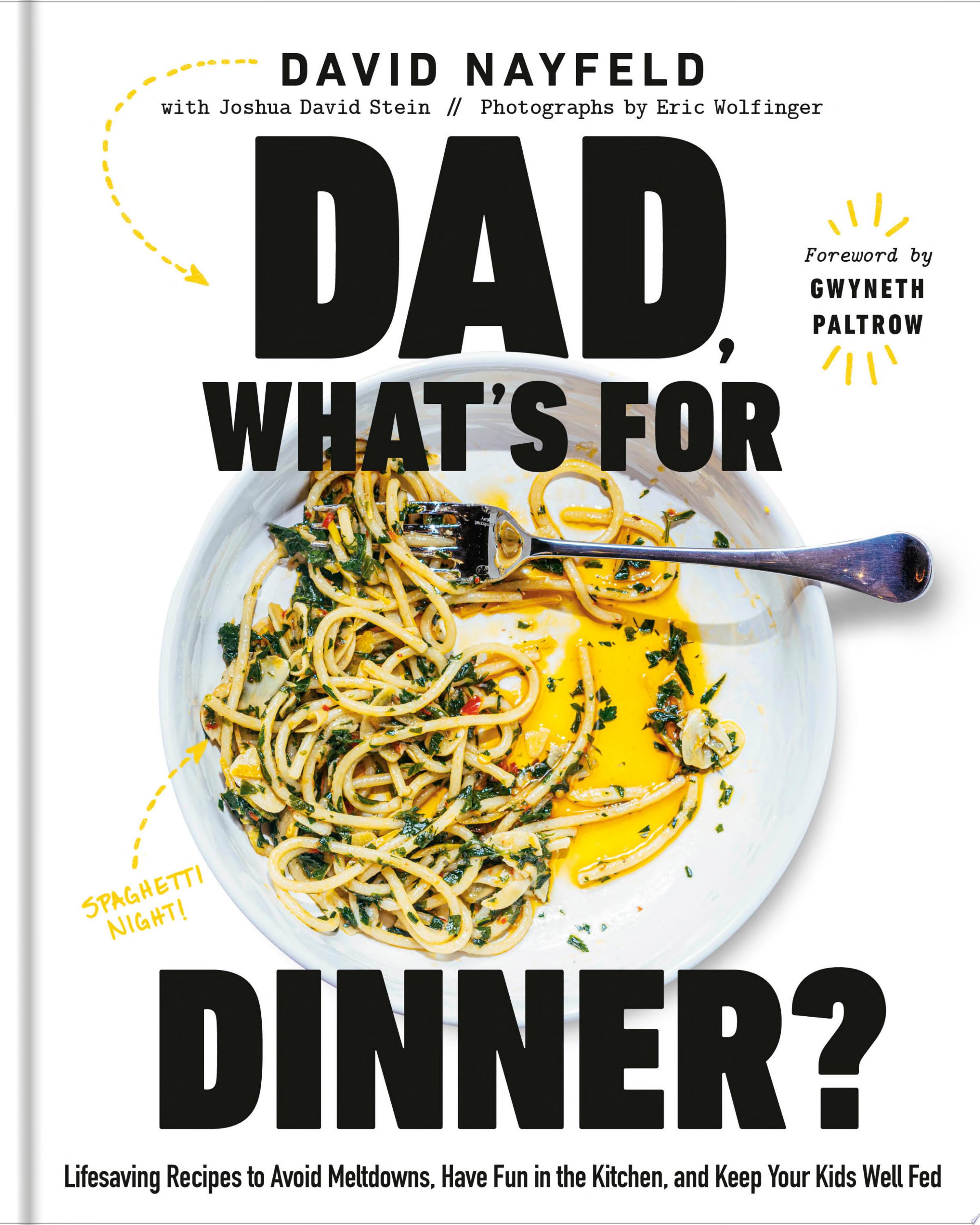 Image for "Dad, What&#039;s for Dinner?"