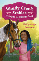 Image for "Windy Creek Stables: Presley and the Impossible Dream"