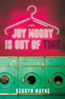Image for "Joy Moody Is Out of Time"