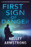 Image for "First Sign of Danger"