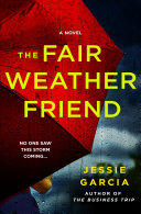 Image for "The Fair Weather Friend"