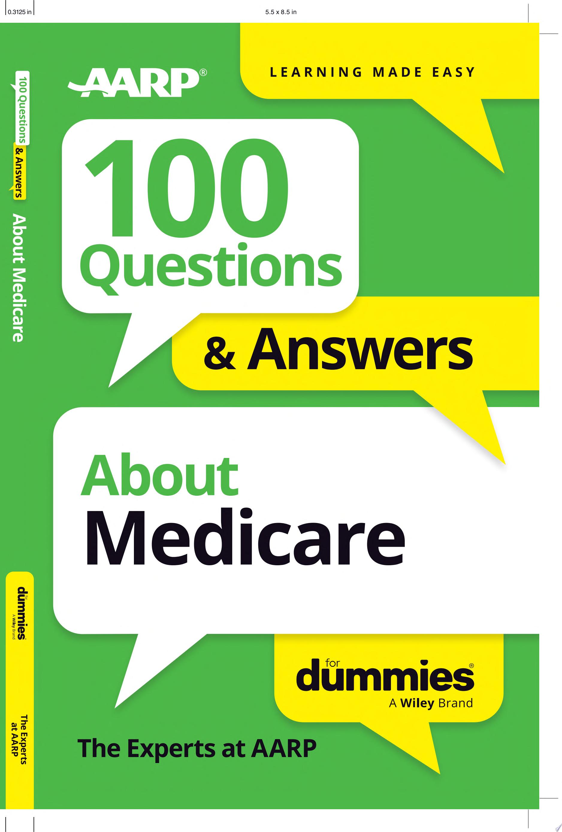 Image for "100 Questions &amp; Answers About Medicare For Dummies"