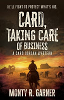 Image for "Card, Taking Care of Business"