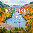 Image for "100 Hikes of a Lifetime U. S. A."