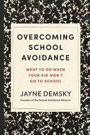 Image for "Overcoming School Avoidance"