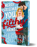 Image for "Merry Christmas, You Filthy Animal (Deluxe Edition)"