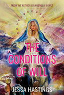 Image for "The Conditions of Will"