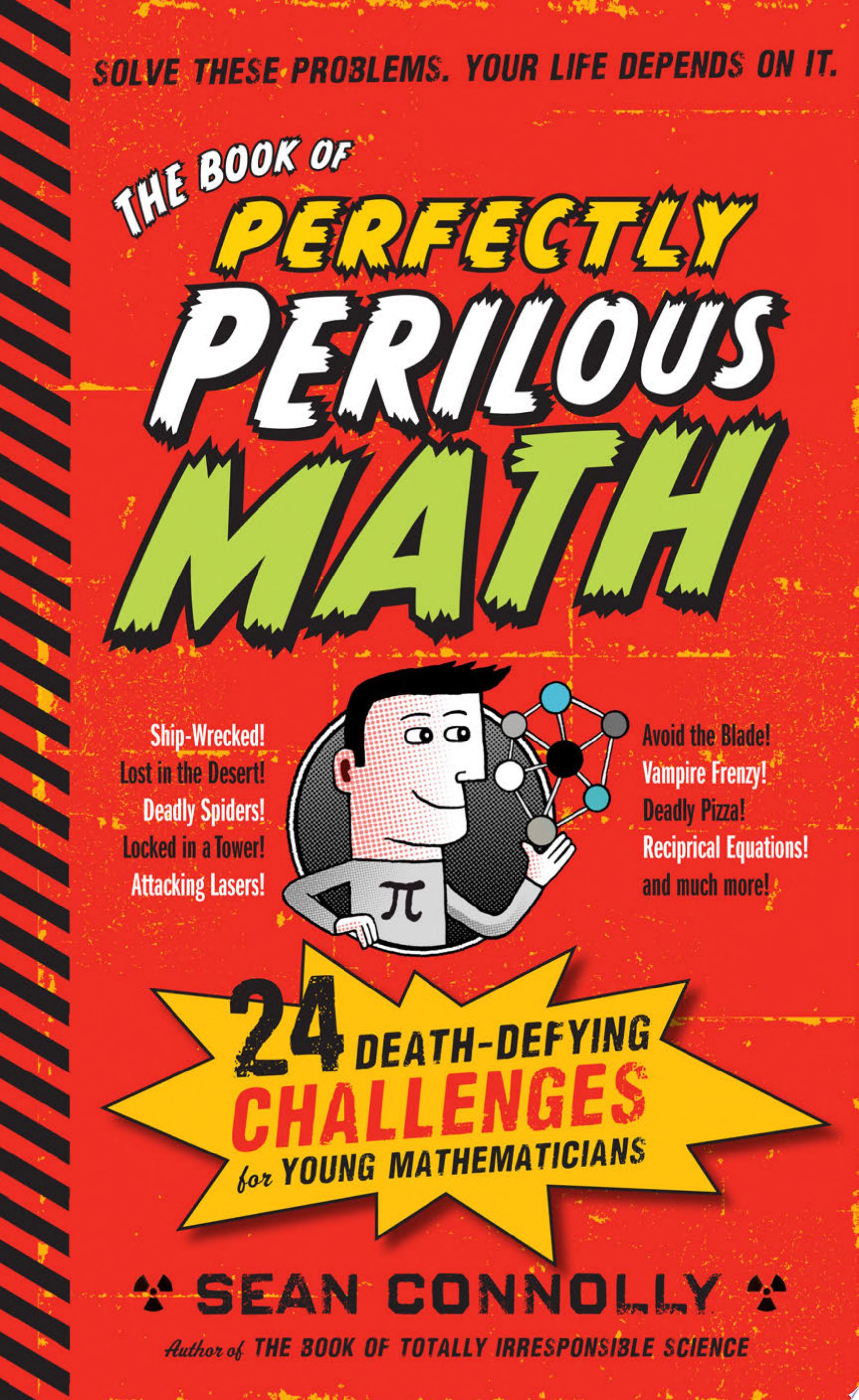 Image for "The Book of Perfectly Perilous Math"