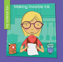 Image for "Making Invisible Ink"