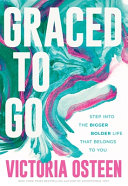 Image for "Graced to Go"