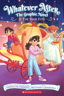 Image for "If the Shoe Fits (Whatever After Graphic Novel #2)"