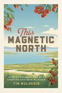 Image for "This Magnetic North"