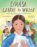 Image for "Louisa Learns to Write"