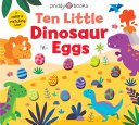 Image for "Ten Little Dinosaur Eggs"