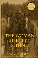 Image for "The Woman She Left Behind"