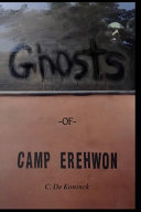 Image for "Ghosts of Camp Erehwon"