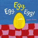 Image for "Egg, Egg, Egg!"