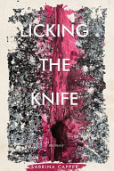 Image for "Licking the Knife"