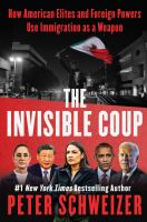Image for "The Invisible Coup"