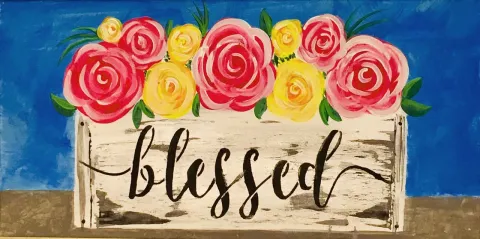 PAINTING OF FLOWERS IN FLOWER BOX LABELED BLESSED